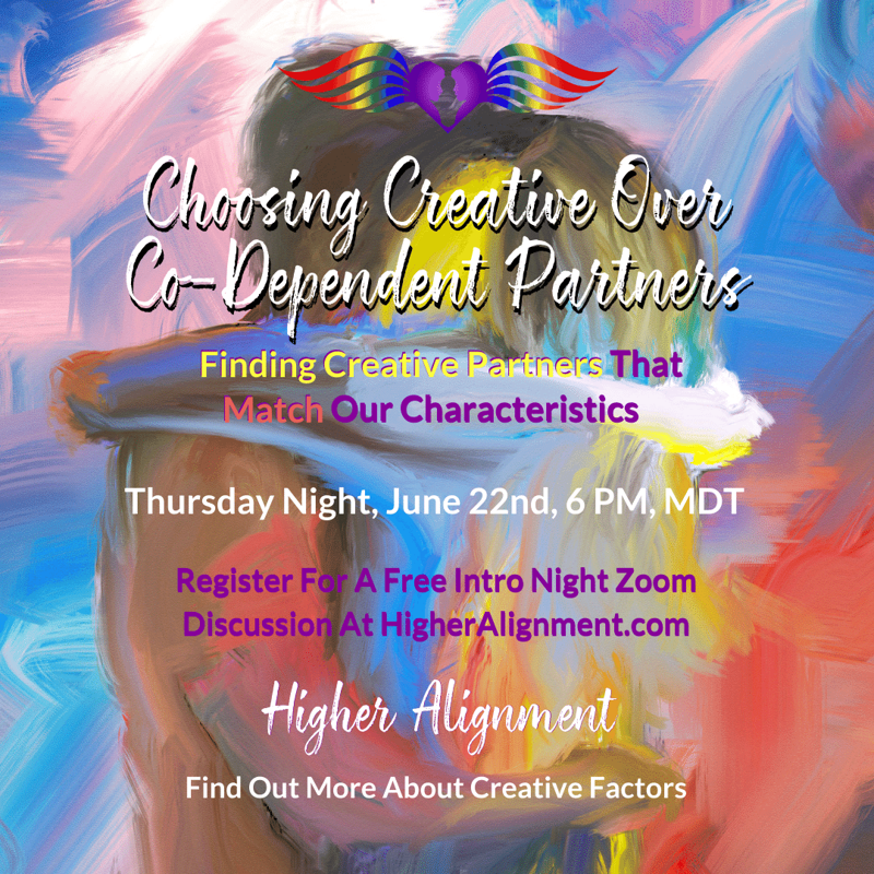 Picture of *Creative Over CoDependent Partners*  FREE INTRO via Zoom 6/22 @ 6 pm MT